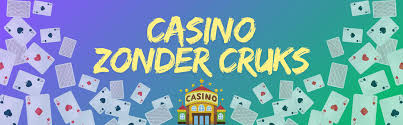 Beste Casino Zonder CRUKS Veilig en Betrouwbaar Spelen